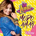 album image Despierta Mi Mundo Soy Luna - Modo Amar (Música de la serie de Disney Channel)