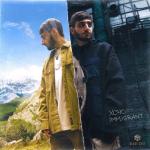 album image Мосты горят Immigrant